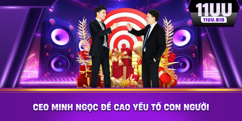 CEO Minh Ngọc đề cao yếu tố con người