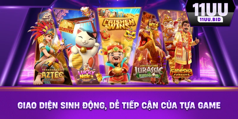 Giao diện sinh động, dễ tiếp cận của tựa game Giao diện sinh động, dễ tiếp cận của tựa game