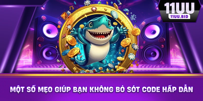 Một số mẹo giúp bạn không bỏ sót code hấp dẫn Một số mẹo giúp bạn không bỏ sót code hấp dẫn