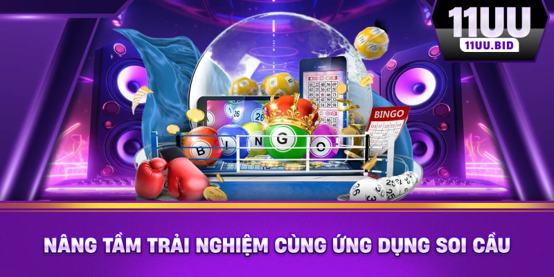Nâng tầm trải nghiệm cùng ứng dụng soi cầu Nâng tầm trải nghiệm cùng ứng dụng soi cầu